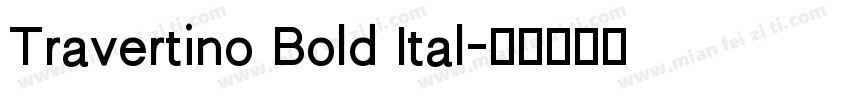 Travertino Bold Ital字体转换